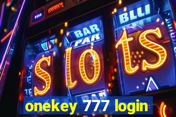 onekey 777 login