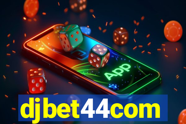 djbet44com