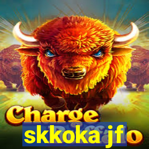 skkoka jf