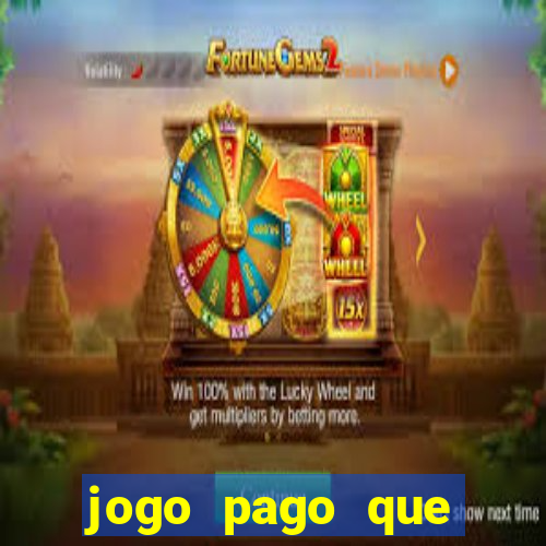 jogo pago que ganha dinheiro