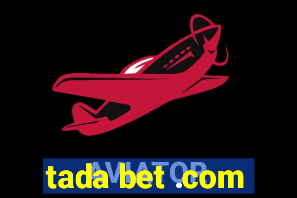 tada bet .com