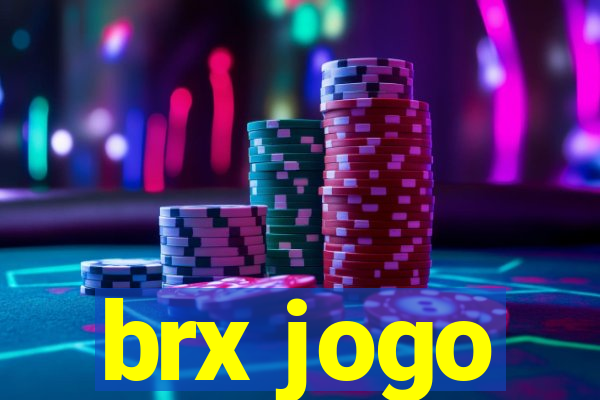 brx jogo