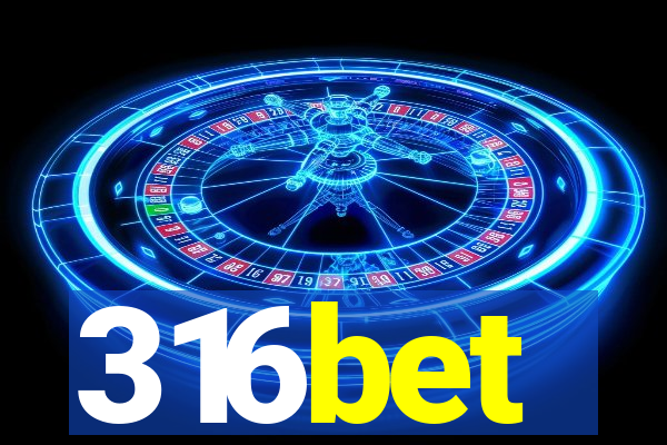 316bet