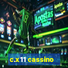 c.x11 cassino