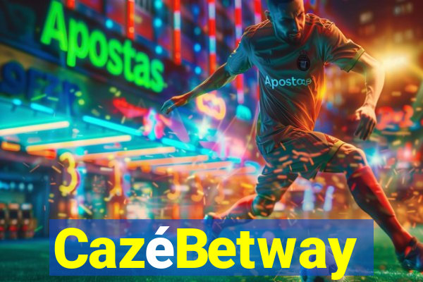 CazéBetway