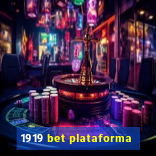 1919 bet plataforma