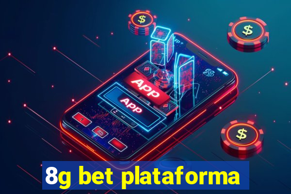 8g bet plataforma