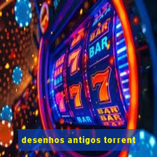 desenhos antigos torrent