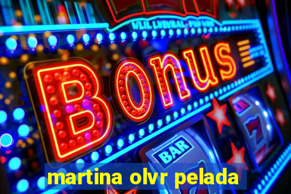 martina olvr pelada