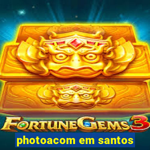 photoacom em santos