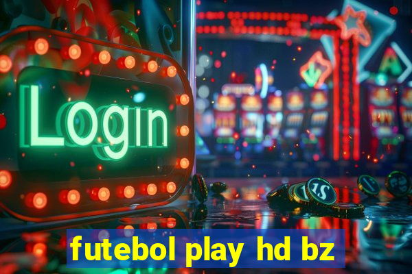 futebol play hd bz