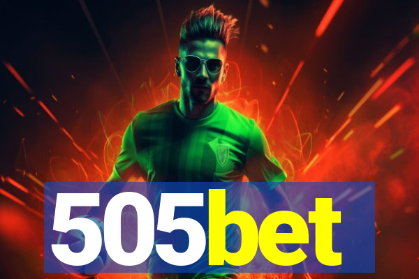 505bet