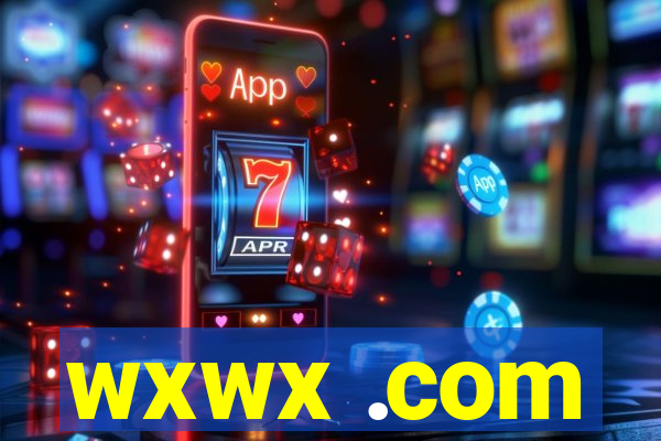 wxwx .com