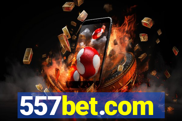 557bet.com
