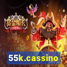 55k.cassino