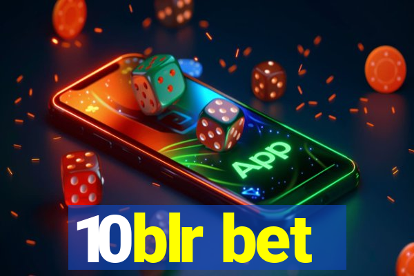 10blr bet