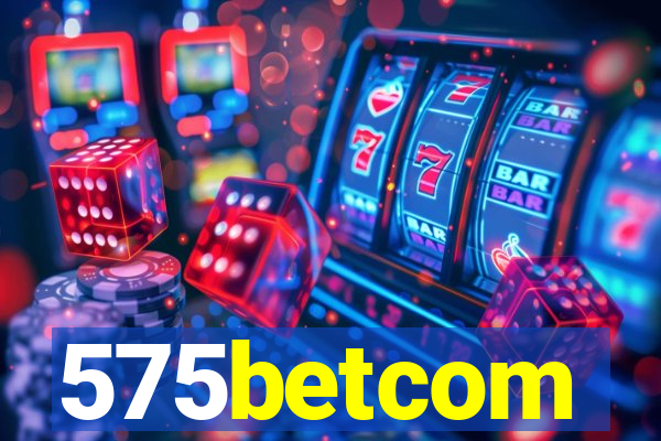 575betcom