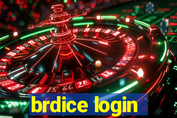 brdice login