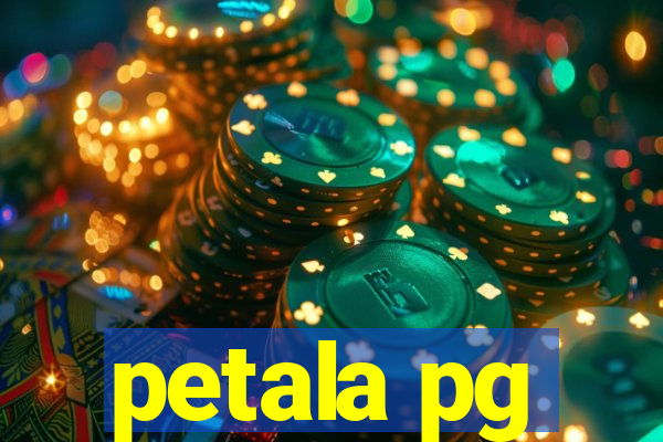 petala pg