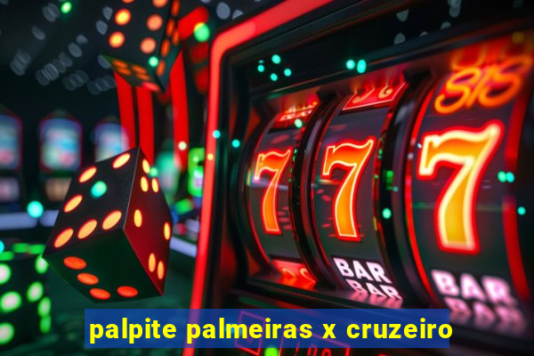 palpite palmeiras x cruzeiro