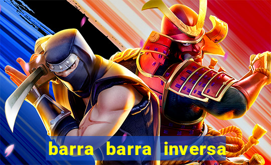 barra barra inversa - twitch