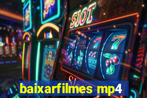 baixarfilmes mp4