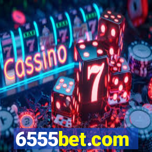 6555bet.com