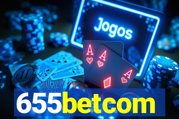 655betcom