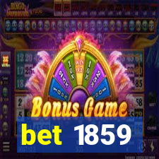 bet 1859
