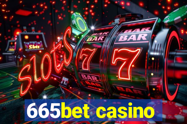 665bet casino
