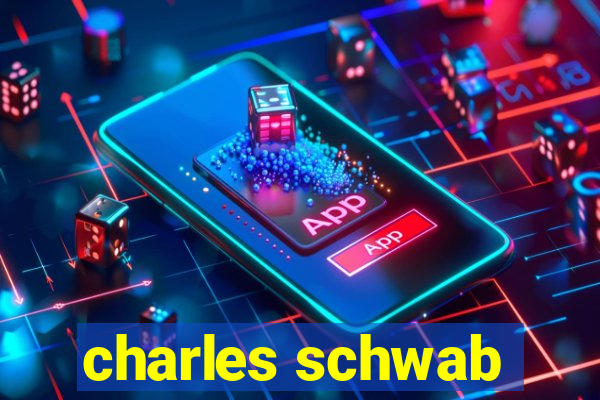 charles schwab