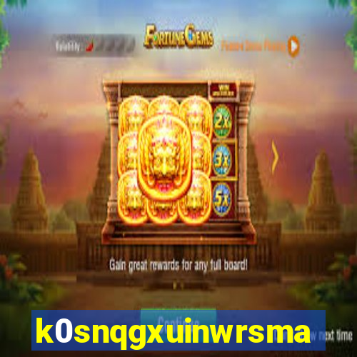 k0snqgxuinwrsmad.top