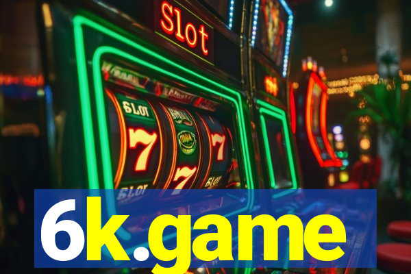 6k.game