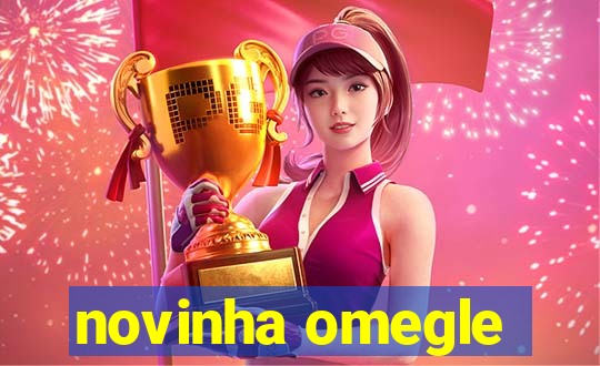 novinha omegle