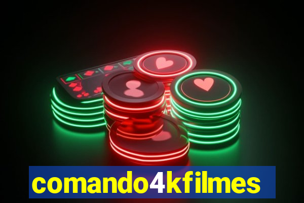 comando4kfilmes.com