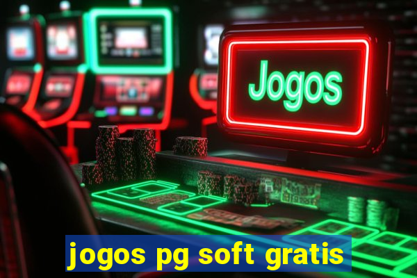 jogos pg soft gratis