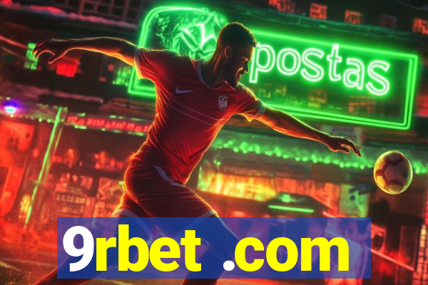9rbet .com