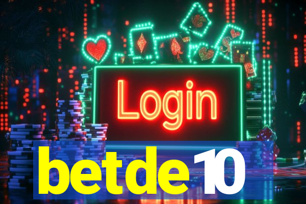 betde10