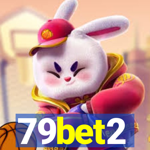 79bet2