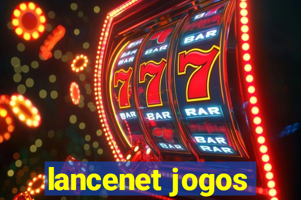 lancenet jogos