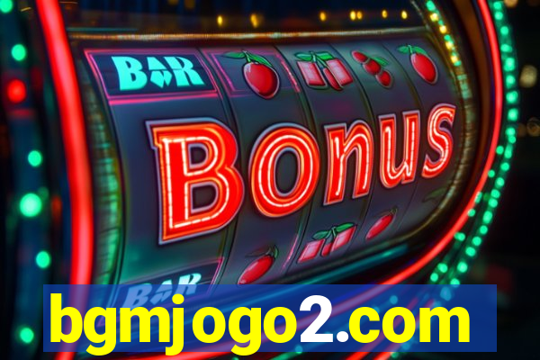 bgmjogo2.com