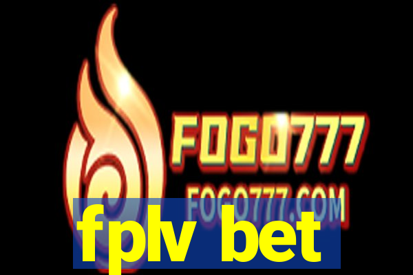 fplv bet