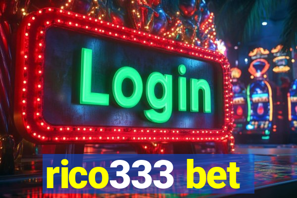 rico333 bet