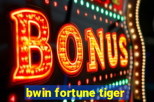 bwin fortune tiger