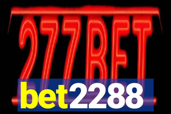 bet2288
