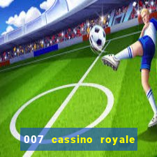 007 cassino royale download dublado avi