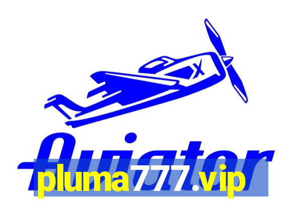 pluma777.vip