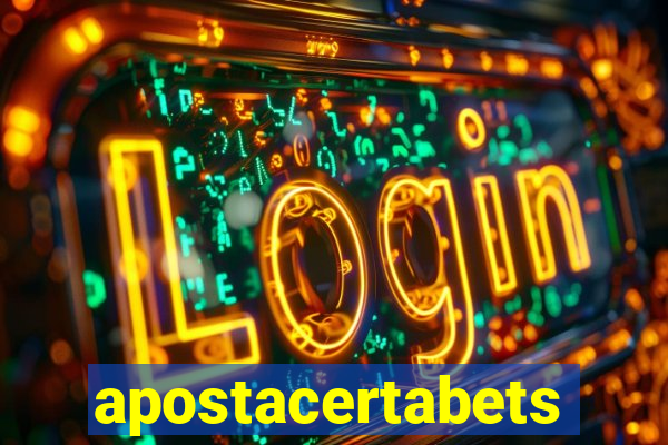 apostacertabets