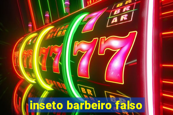 inseto barbeiro falso