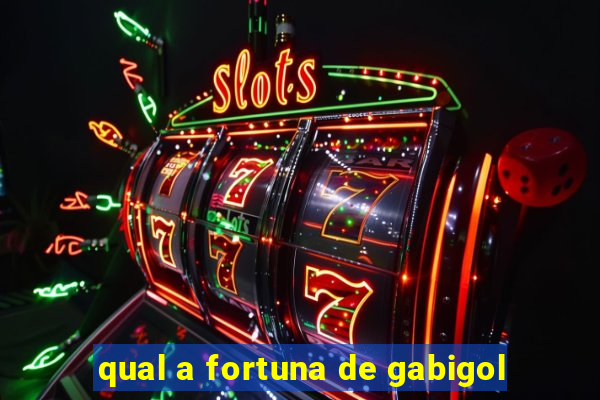 qual a fortuna de gabigol